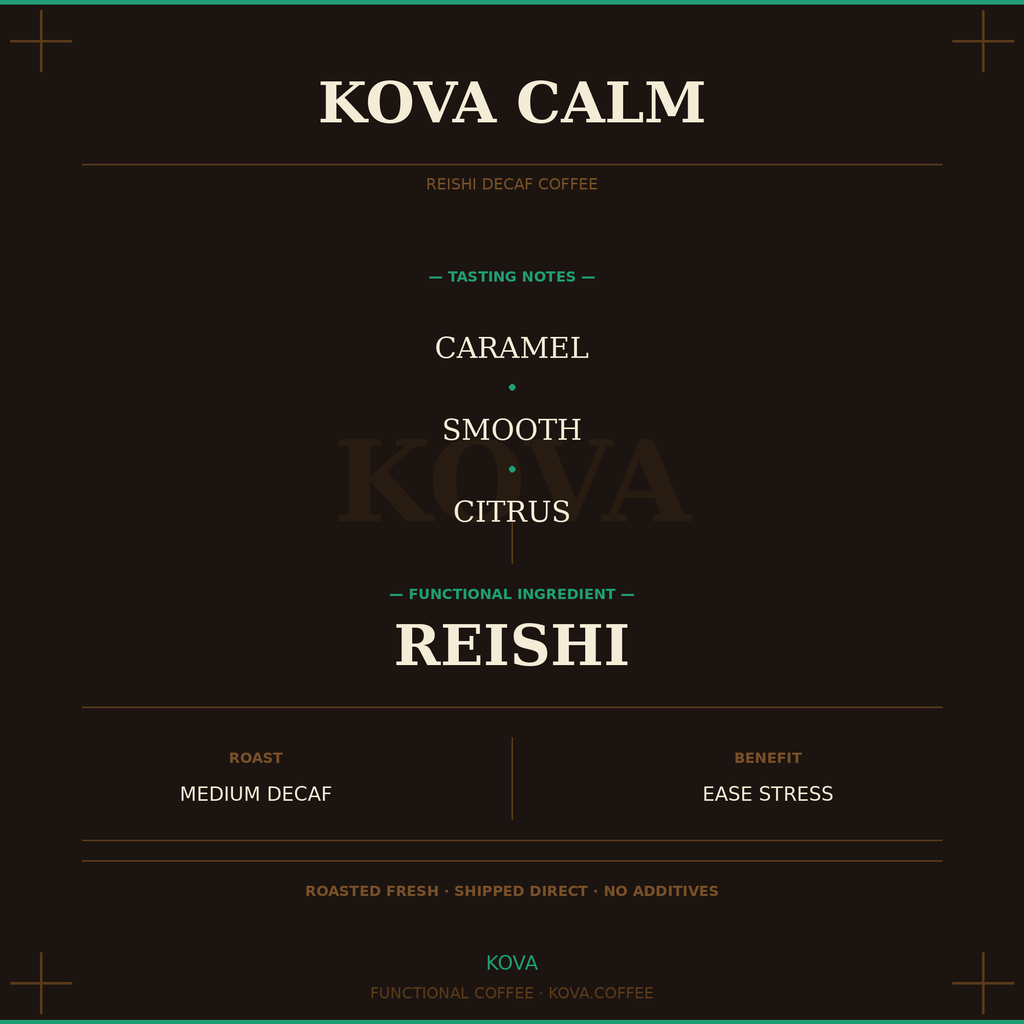 Kova Calm — Reishi Decaf Coffee